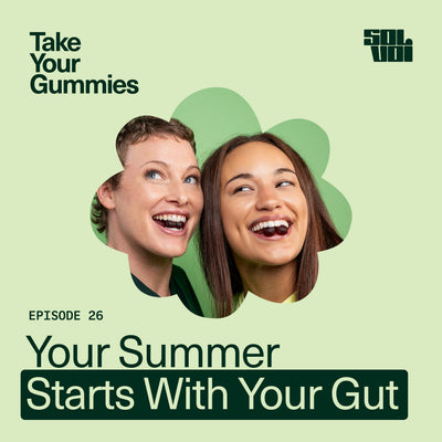 Your Hot Girl Summer Starts with Your Gut