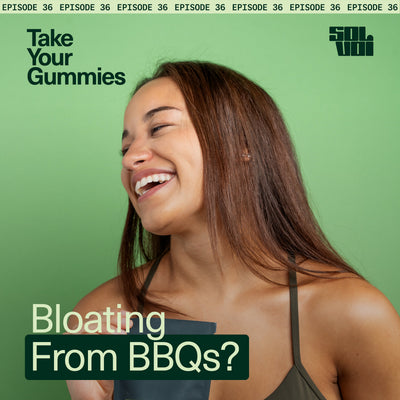 Bloating from BBQs? We’ve Been There.